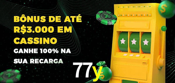 77y melhor bônus de depósito